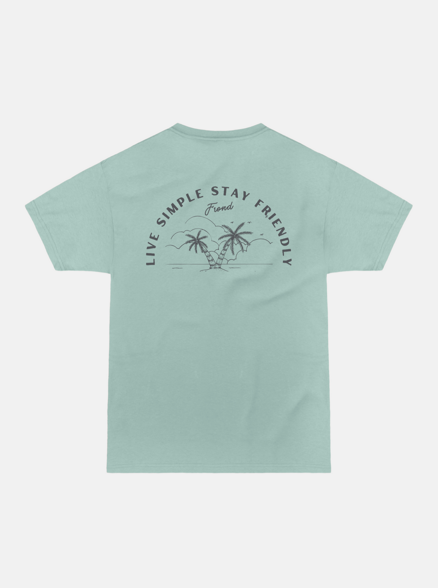Live Simple Stay Friendly Unisex Tee, Seafoam